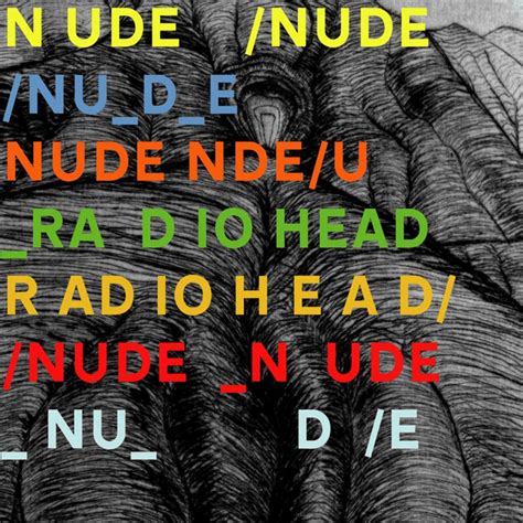 nude girls|Radiohead – Nude Lyrics